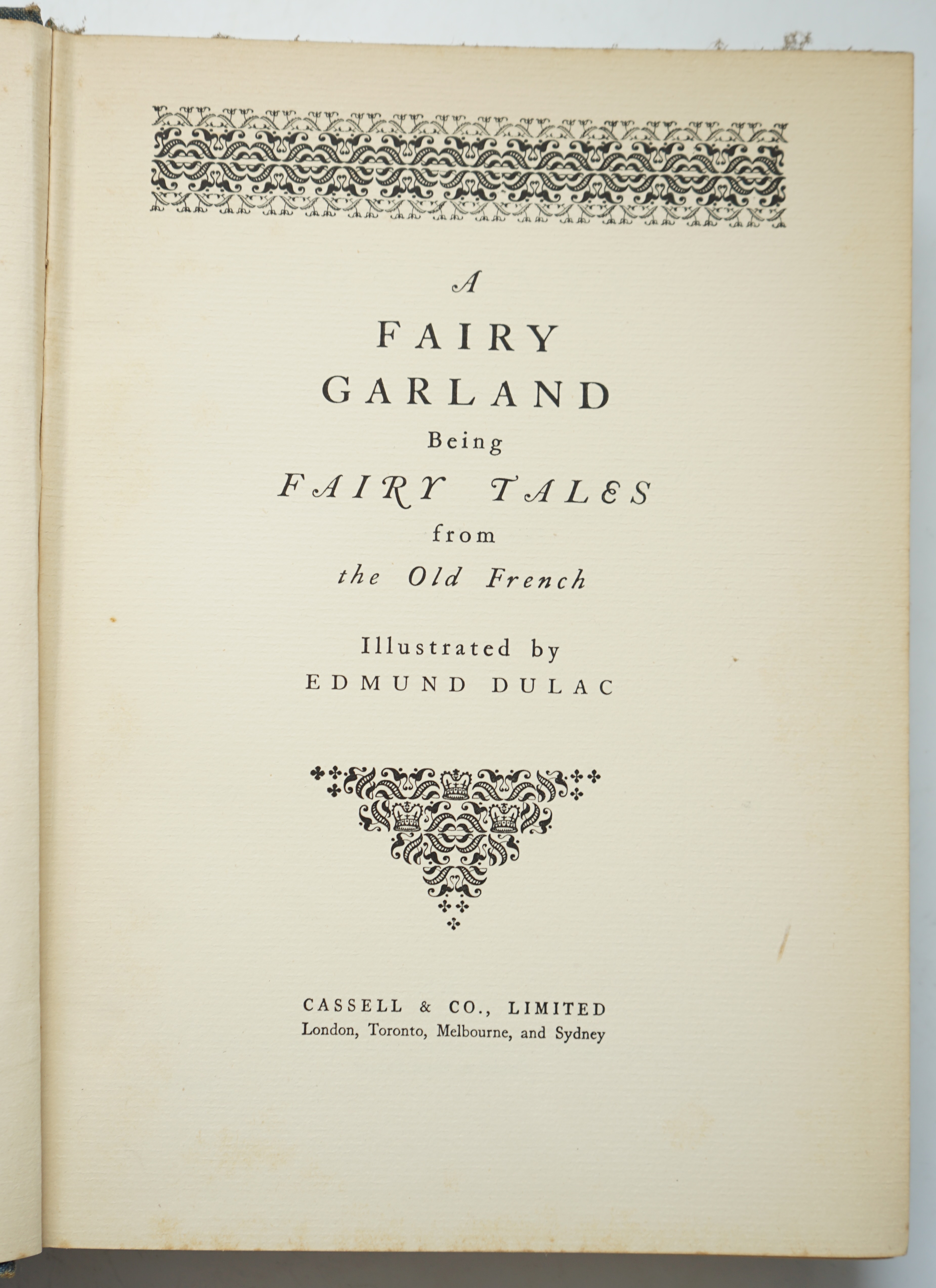 Dulac, Edmund (illustrator) - A Fairy Garland being Fairy Tales from the Old French, with 12 colour plates, 4to, cloth, 1928 and Milne, A.A - Now We Are Six, with decorations by Ernest H. Shepherd, 1st edition, 8vo, orig